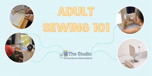 4 week Sewing 101 Class  (Age 18+)