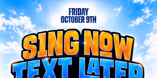 SING NOW, TEXT LATER | VSU HOMECOMING 2026
