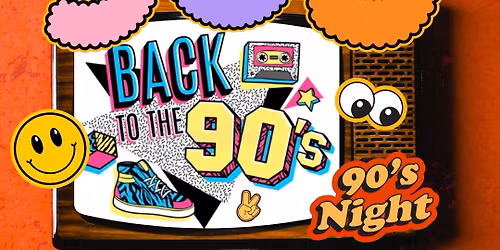 Sip & Groove! (90\u2019s Themed) 