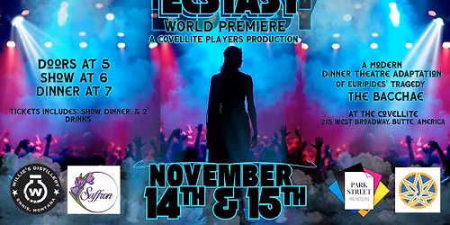 Ecstasy - World Premiere Dinner Theatre