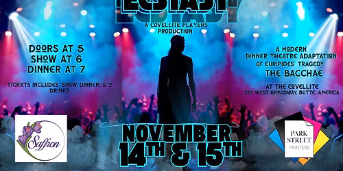 Ecstasy - World Premiere Dinner Theatre