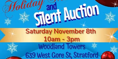 Woodland Towers One Stop Shop, Holiday Market and Silent Auction