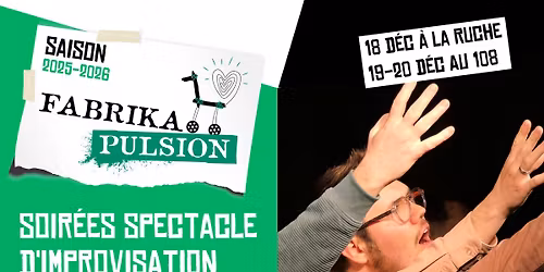 Soir\u00e9es Impro de Fabrika Pulsion