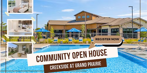 Creekside at Grand Prairie Open House! 