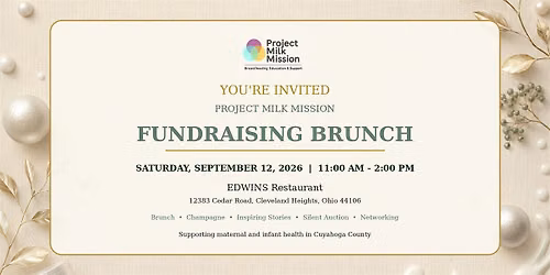 Project Milk Mission 2026 Fundraising Brunch
