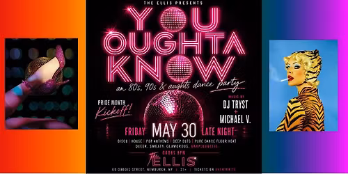 YOU OUGHTA KNOW: An 80s, 90s & Aughts Dance Party