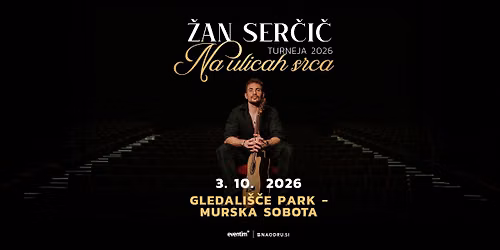 \u017dan Ser\u010di\u010d | Murska Sobota | 3. 10. 2026