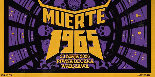 1965 i MUERTE w Piwnej Beczce