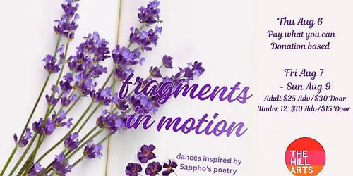 Fragments in Motion presented by Vivid Motion Dance
