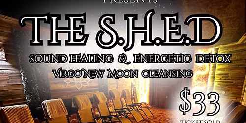 SHED: SOUND HEALING & ENERGY DETOX
