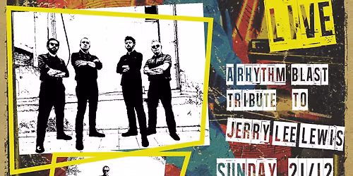 RHYTHM BLAST "THE JERRY LEE LEWIS TRIBUTE"+AQUA BARONS Live @ ROCKWOOD