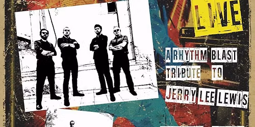 RHYTHM BLAST "THE JERRY LEE LEWIS TRIBUTE"+AQUA BARONS Live @ ROCKWOOD