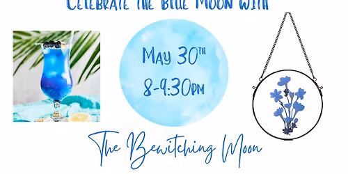 Blue Moons & Mocktails