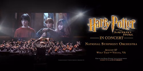 Harry Potter and the Sorcerer's Stone\u2122 in Concert | National Symphony Orchestra