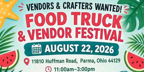 FOOD TRUCK & VENDOR FESTIVAL