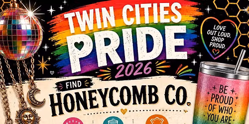 FIND HONEYCOMB CO. AT TWIN CITIES PRIDE