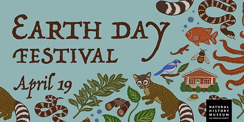 Earth Day Festival at the Natural History Museum of Los Angeles County