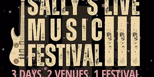 Sally's Live Music Festival III