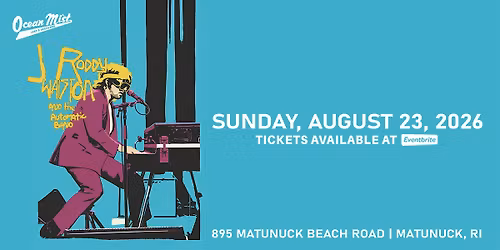 J. Roddy Walston & the Automatic Band @ The Ocean Mist