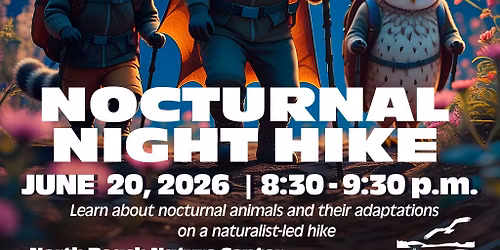 Nocturnal Night Hike - North Beach Nature Center