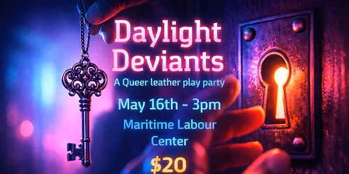 Daylight Deviants: A Queer Leather play party