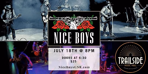 Nice Boys - Celebrating the music of Guns N' Roses