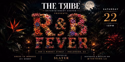 R&B Fever at The Tribe | Saturday Night