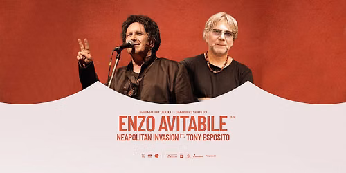 ENZO AVITABILE in NEAPOLITAN INVASION feat. TONY ESPOSITO