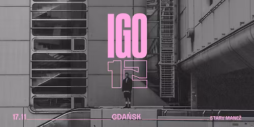 IGO | TRASA 12 | Gda\u0144sk | Stary Mane\u017c