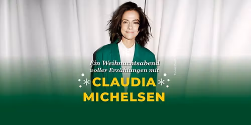 Ein Weihnachtsabend voller Erz\u00e4hlungen mit Claudia Michelsen - Dresden