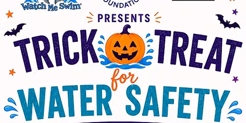 Trick or Treat for Water Safety 