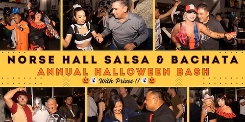 Norse Hall Salsa & Bachata - Annual HALLOWEEN Costume Contest with PRIZES!!!