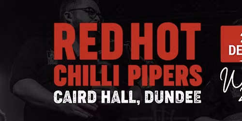 Red Hot Chilli Pipers, Dundee Caird Hall