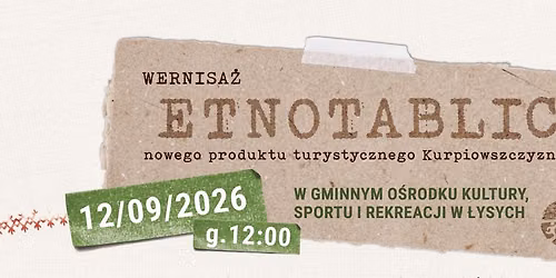 Spotkajmy się! Na wernisażu Etnotablic
