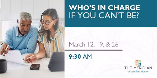 Who's In Charge If You Can't Be?