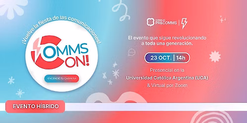 COMMS ON! - Encend\u00e9 tu carrera | 2026