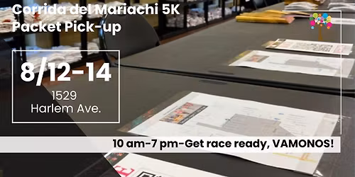 Corrida del Mariachi Packet Pick-Up