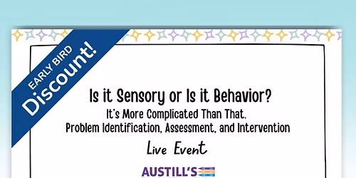 Is it Sensory or is it Behavior Conference