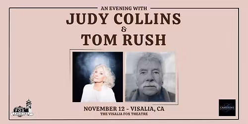 Judy Collins with Special Guest Tom Rush