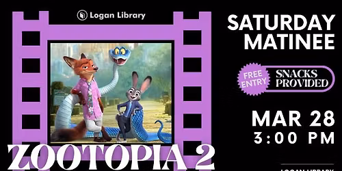 Saturday Movie Matinee - Zootopia 2