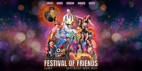 The 4th Annual Festival of Friends