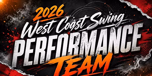 2026 West Coast Swing Performance Team!