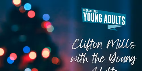 Young Adults- Clifton Mills