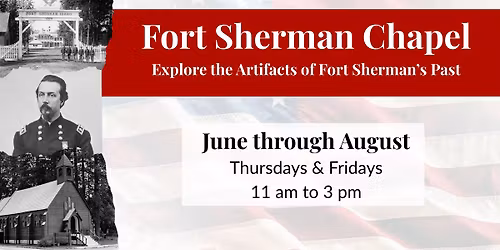 Fort Sherman Chapel: Explore the Artifacts of Fort Sherman\u2019s Past