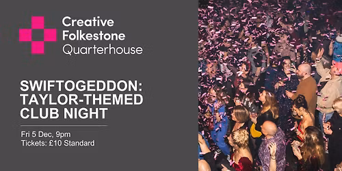 SWIFTOGEDDON: The Taylor-themed Club Night