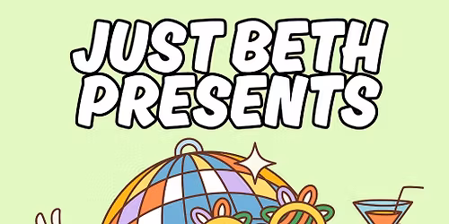 Just Beth Presents - MAY DAY TAKEOVER