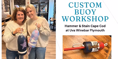 Custom Buoy Workshop