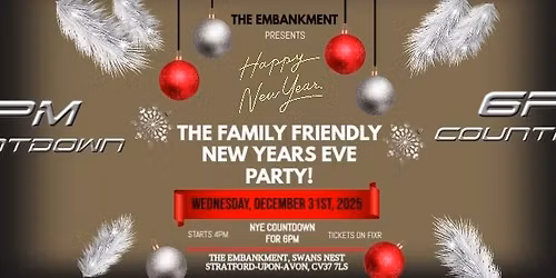 The Family "6PM COUNTDOWN" - NEW YEAR'S EVE Party