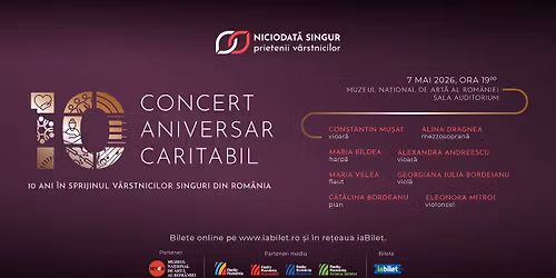 De 10 ani \u00cempreun\u0103 - Concert Aniversar Caritabil