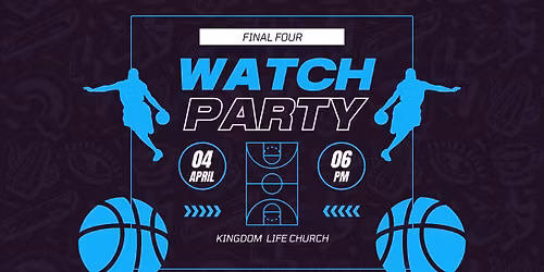 Men's Final 4 Watch Party